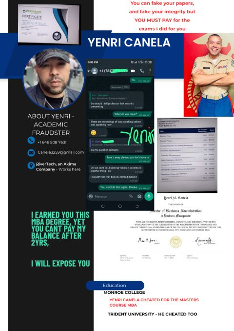 Evidence board showing Yenri Canela's fake certificates, MBA diploma from Monroe College, text messages demanding payment for cheating on exams, and notes citing Trident University fraud